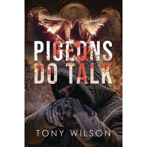 Pigeons Do Talk, (Paperback)