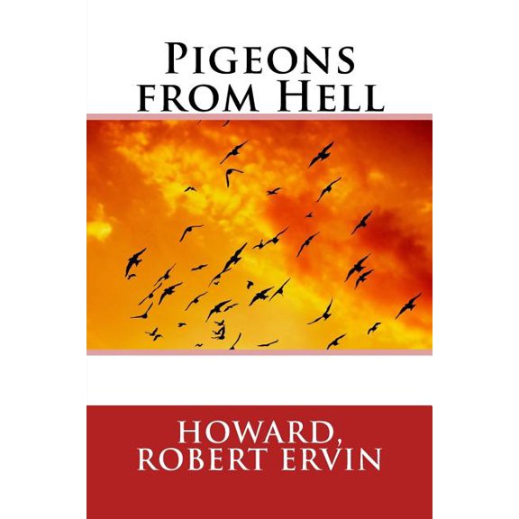 Pigeons from Hell (Paperback)