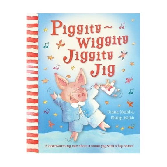 Pre-Owned Piggity-Wiggity Jiggity Jig Paperback