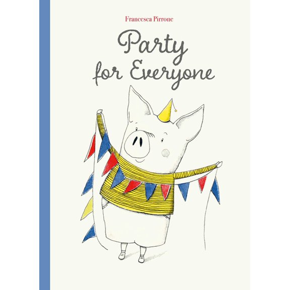 Piggy Party for Everyone, Book 4, (Hardcover)