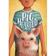 Pighearted, Hardcover