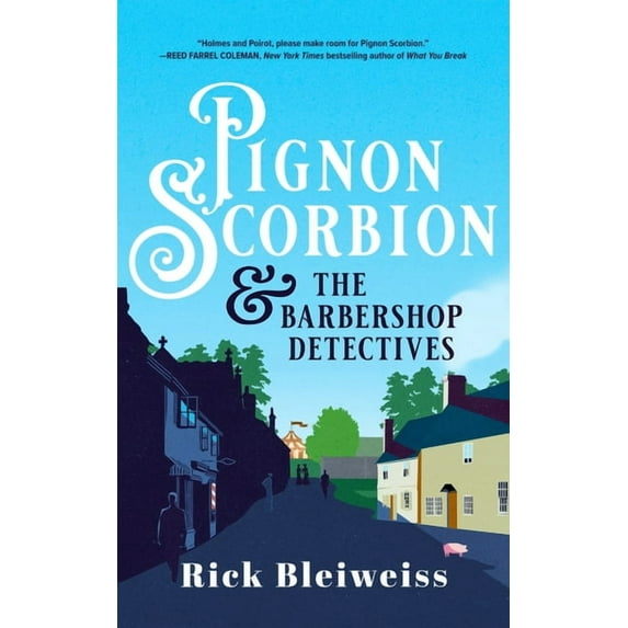 Pignon Scorbion Pignon Scorbion & the Barbershop Detectives, Book 1, (Hardcover)