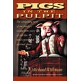 thumbnail image 1 of Pigs In The Pulpit (Paperback), 1 of 1