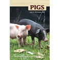 thumbnail image 1 of Pre-Owned Pigs: Keeping a Small-Scale Herd for Pleasure and Profit (Paperback) 1933958189 9781933958187, 1 of 1
