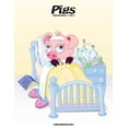 thumbnail image 1 of Pigs Pigs Coloring Book 1, 2 & 3, (Paperback), 1 of 1