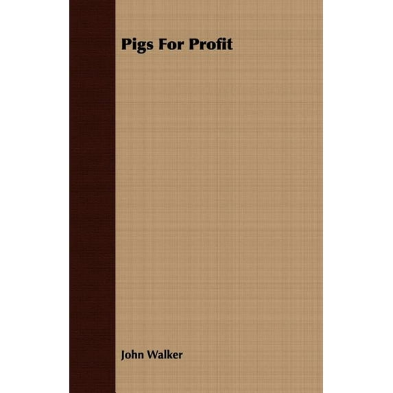 Pigs for Profit (Paperback)