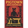 thumbnail image 1 of Pigtown Pigtown: Decadencia, Book 1, (Paperback), 1 of 1