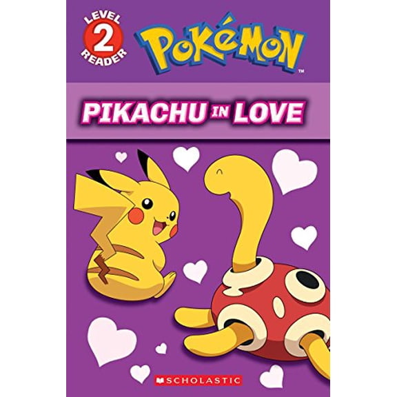 Pre-Owned Pikachu in Love (Pok?mon: Scholastic Reader, Level 2) (Paperback) 1338174797 9781338174793
