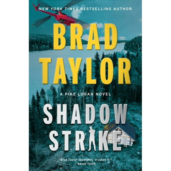 Pike Logan Shadow Strike: A Pike Logan Novel, Book 20, (Hardcover)