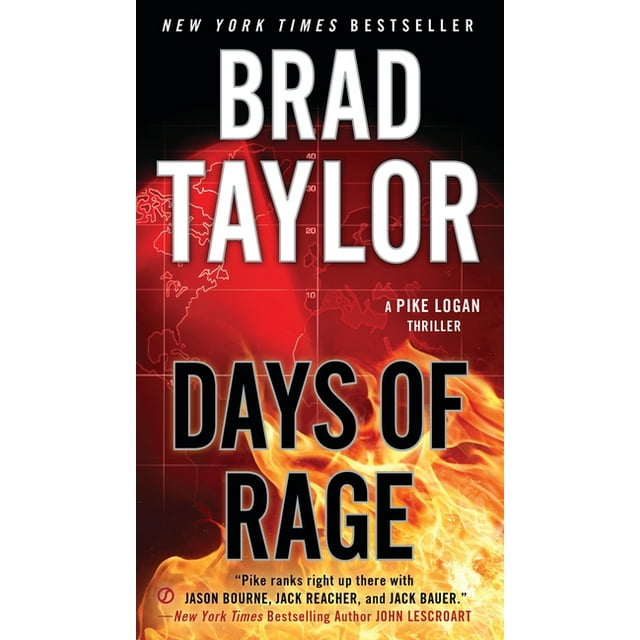 Pike Logan Thriller Days of Rage, Book 6, (Paperback)