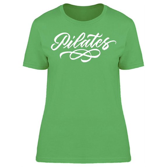 Pilates Calligraphy T-Shirt Women -Image by Shutterstock, Female x-Large