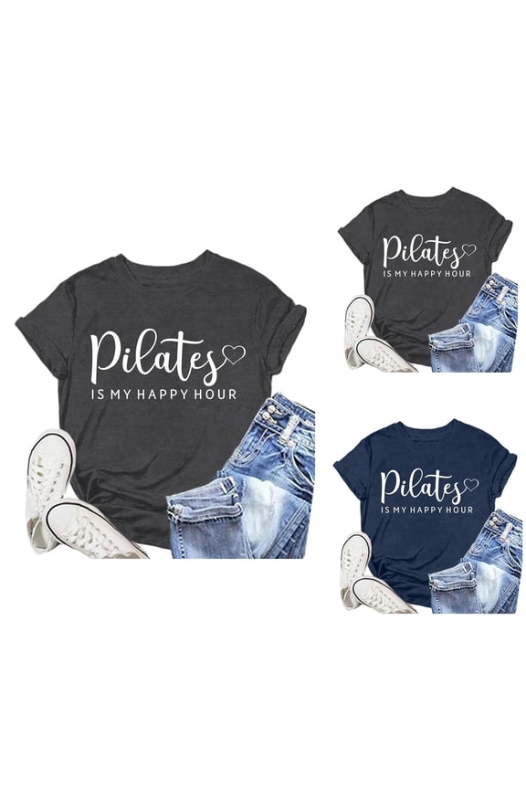 Pilates Is My Happy Hour T Shirts for Women 2025 Short Sleeve Crewneck Graphic Tee Shirt Womens T Shirts