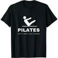 thumbnail image 1 of Pilates Like A Sport Only Harder Funny Contrology Instructor T-Shirt, 1 of 3