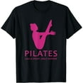 thumbnail image 1 of Pilates Like A Sport Only Harder Funny Contrology Saying Gag T-Shirt, 1 of 4
