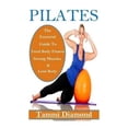 thumbnail image 1 of Pilates for Beginners: The Essential Guide to Total Body Fitness, Strong Muscles and Lean Body, 1 of 1