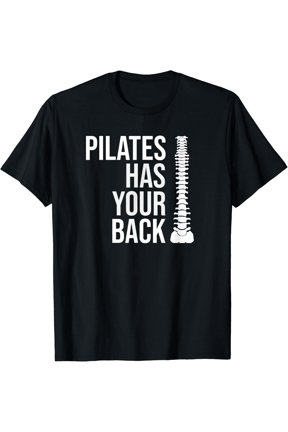 Pilates Training Workout Sport Gift - Pilates Has Your Back T-Shirt Size S-5XL
