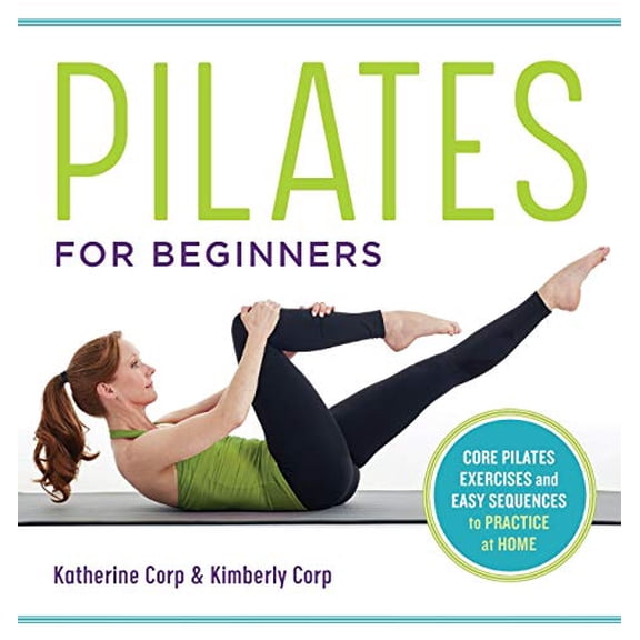 Pre-Owned Pilates for Beginners: Core Pilates Exercises and Easy Sequences to Practice at Home