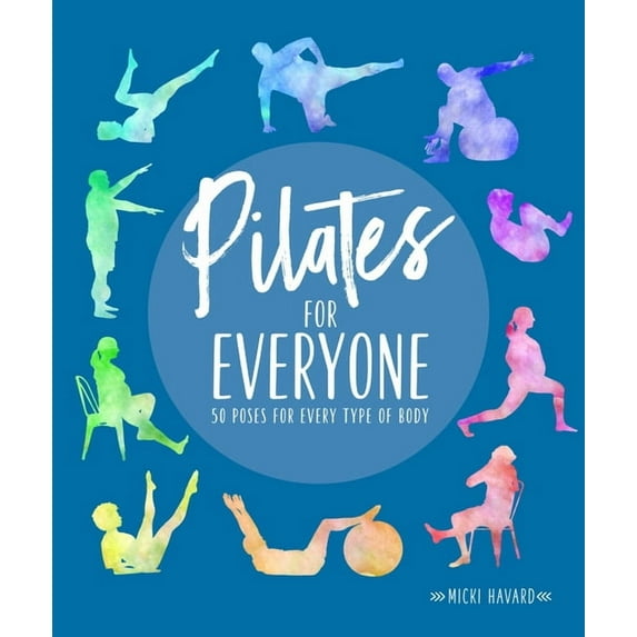 Pilates for Everyone Micki Havard (Paperback)