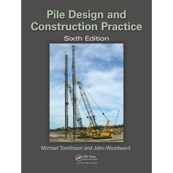 Pile Design and Construction Practice, (Hardcover)