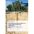 thumbnail image 1 of Pile performance evaluation on usual state and during earthquake (Paperback), 1 of 1
