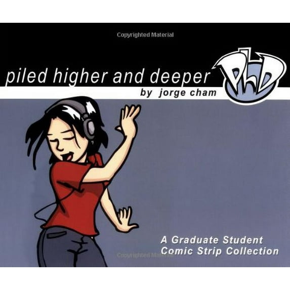 Pre-Owned Piled Higher and Deeper: A Graduate Student Comic Strip Collection (Paperback) 0972169504 9780972169509