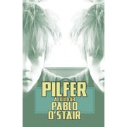 Pilfer, Paperback