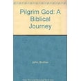 thumbnail image 1 of Pre-Owned The Pilgrim God: A Biblical Journey (Paperback) 091240518X 9780912405186, 1 of 1