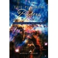 thumbnail image 1 of The Pilgrim Papers: A Pilgrim's View of Time and Space, (Paperback), 1 of 1
