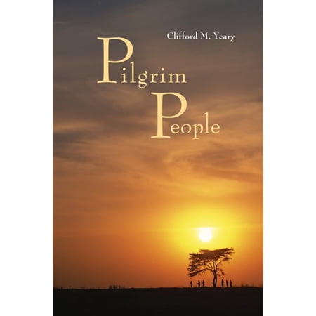Pre-Owned Pilgrim People : A Scriptural Commentary (Paperback)