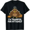 thumbnail image 1 of Pilgrim Turkey Im Thankful For My Family Cute Thanksgiving T-Shirt, 1 of 5
