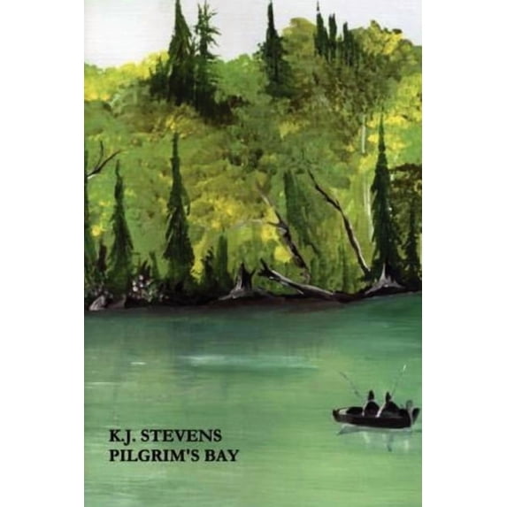 Pilgrim's Bay, (Paperback)