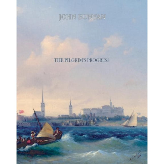 The Pilgrim's Progress, (Paperback)