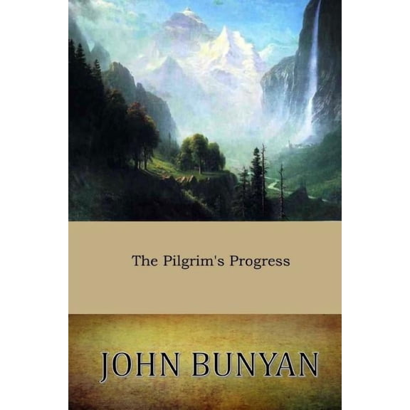 The Pilgrim's Progress, (Paperback)