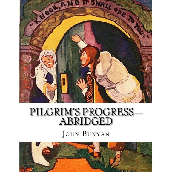 Pilgrim's Progress-Abridged