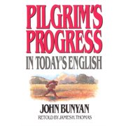 JAMES THOMAS; JOHN BUNYAN Pilgrim's Progress in Today's English (Paperback)