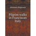 thumbnail image 1 of Pilgrim walks in Franciscan Italy (Paperback), 1 of 1