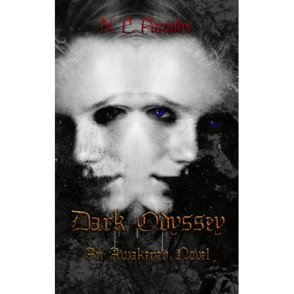 Pilgrimage: Dark Odyssey : An Awakened Novel (Series #2) (Paperback)