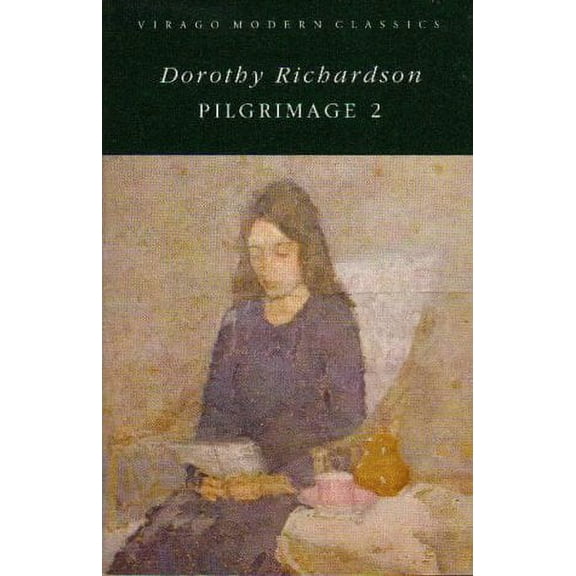 Pilgrimage: v. 2 (Virago Modern Classics)