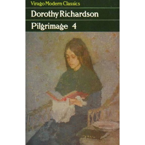 Pilgrimage: v. 4 (Virago Modern Classics)