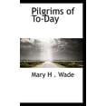thumbnail image 1 of Pilgrims of To-Day Hardcover, 1 of 1