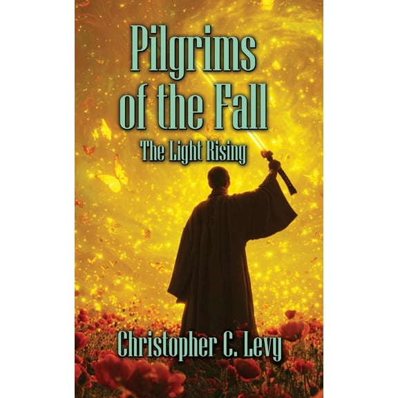 Pilgrims of the Fall: The Light Rising, (Paperback)
