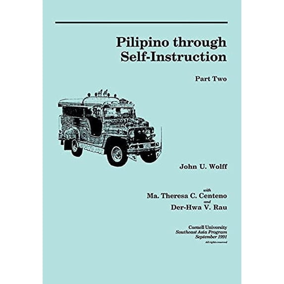Pre-Owned Pilipino Through Self-Instruction, Part Two (Paperback) 0877275262 9780877275268