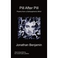 thumbnail image 1 of Pill After Pill - Poems from a Schizophrenic Mind, (Paperback), 1 of 1