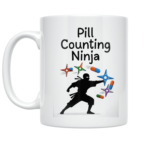 Pill Counting Ninja Pharmacy Humor - Pharmacist - 11 oz Ceramic Coffee Mug