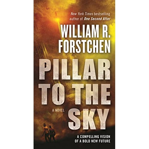 Pre-Owned Pillar to the Sky (Mass Market Paperback) 0765369877 9780765369871