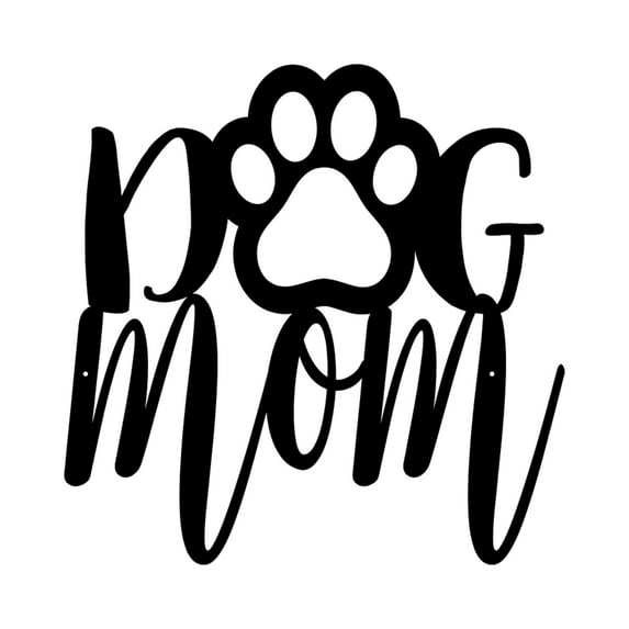 Pillars Customs Dog Mom Metal Sign, Heartfelt Rustic Sign for Pet Owner (12" W x 12" H, Raw w/Clear Coat)