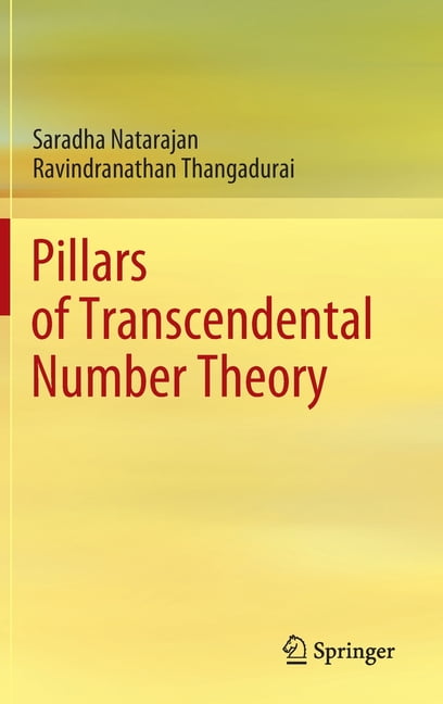 Pillars of Transcendental Number Theory, (Hardcover