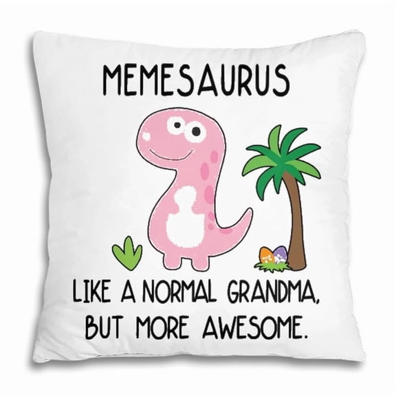 Pillow Cover - Meme Grandma Gift Memesaurus But More Awesome Pillow