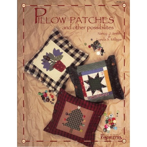 Pre-Owned Pillow Patches: And Other Possibilities (Paperback) 1880972158 9781880972151