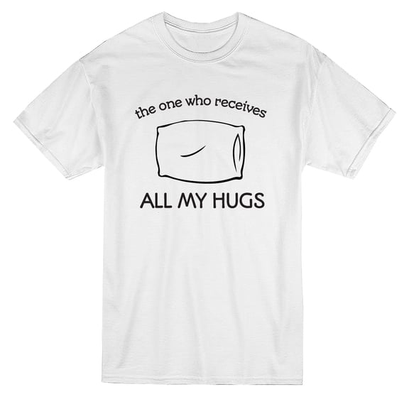 Pillow The One Who Receives All My Hugs Graphic Men White T-Shirt, Male Small